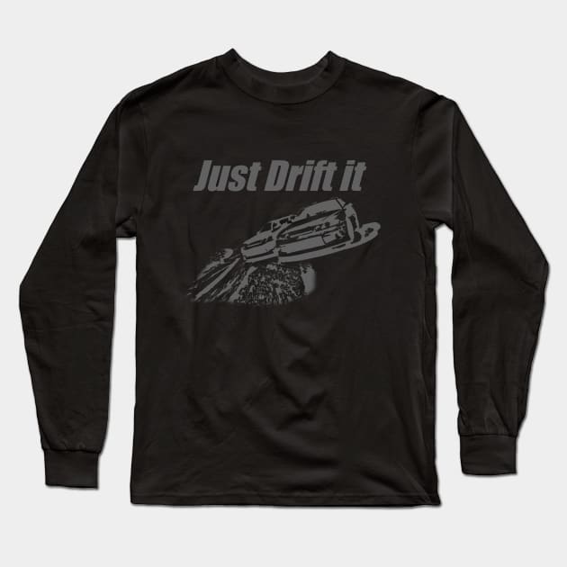 Tandem Just Drift It Long Sleeve T-Shirt by RodeoEmpire